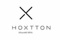 X HOXTTON COLLAGE DÉCO