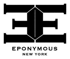 EE EPONYMOUS NEW YORK