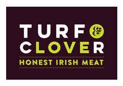 TURF CLOVER HONEST IRISH MEAT