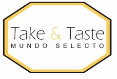 TAKE & TASTE MUNDO SELECTO