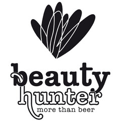 BEAUTY HUNTER MORE THAN BEER