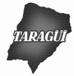 TARAGÜI