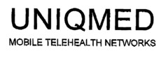 UNIQMED MOBILE TELEHEALTH NETWORKS