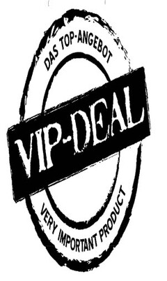 DAS TOP-ANGEBOT VIP-DEAL VERY IMPORTANT PRODUCT