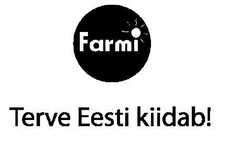 Farmi Terve Eesti kiidab