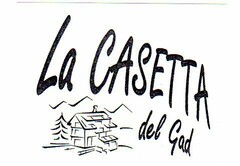 LA CASETTA del Gad