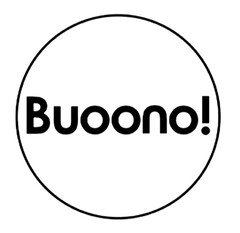 Buoono!