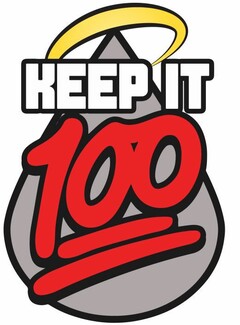 KEEP IT 100