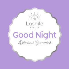 Lashilé Beauty Good Night Delicious Gummies
