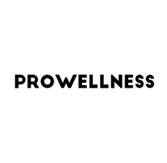 PROWELLNESS