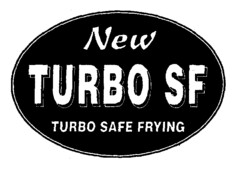 New TURBO SF TURBO SAFE FRYING