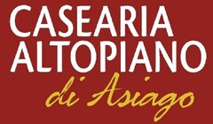 CASEARIA ALTOPIANO DI ASIAGO