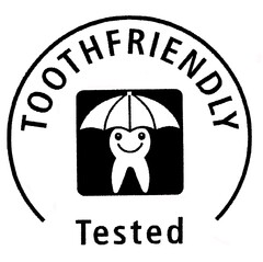 TOOTHFRIENDLY Tested
