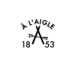 A L'AIGLE 1853