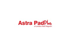 ASTRA PAD PLUS – UN PRODUS ASTRA ASIGURARI