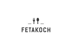 Fetakoch