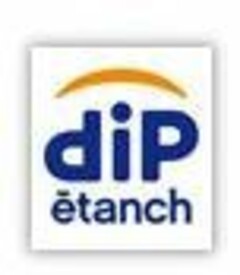 diP etanch