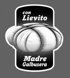 con Lievito Madre Galbusera