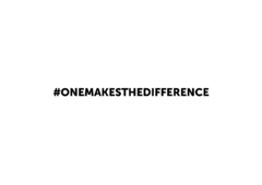 #ONEMAKESTHEDIFFERENCE