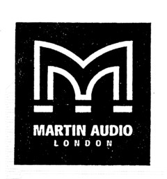 M MARTIN AUDIO LONDON