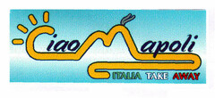 Ciao Napoli ITALIA TAKE AWAY