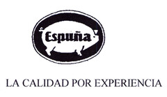 Espuña, la calidad por experiencia.