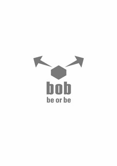 bob be or be