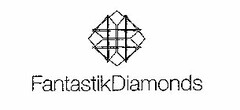 FantastikDiamonds