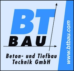 BT BAU Beton- und Tiefbau Technik GmbH