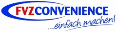 FVZ CONVENIENCE ...einfach machen!