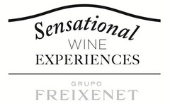 SENSATIONAL WINE EXPERIENCES GRUPO FREIXENET