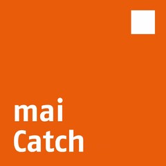 maiCatch