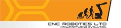 CNC ROBOTICS LTD MANUFACTURING EVOLUTION