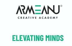 ARMEANU CREATIVE ACADEMY ELEVATING MINDS