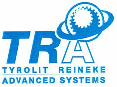 TRA TYROLIT REINEKE ADVANCED SYSTEMS