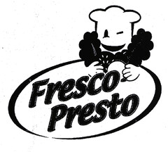 Fresco Presto