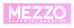 MEZZO CLASSIC - JAZZ - TV