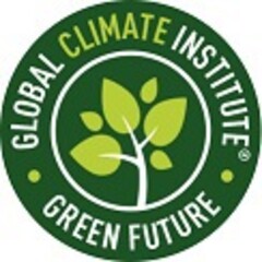 GLOBAL CLIMATE INSTITUTE GREEN FUTURE