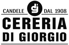 CANDELE DAL 1908 CERERIA DI GIORGIO