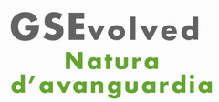 GSEvolved Natura d’avanguardia