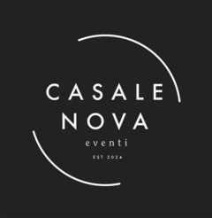 CASALE NOVA EVENTI EST 2024