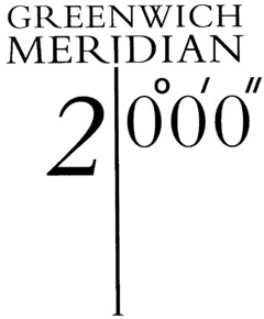 GREENWICH MERIDIAN 2000