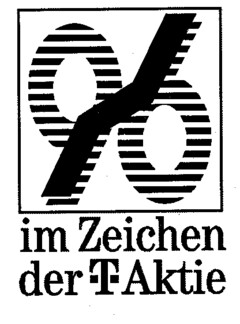 im Zeichen der -T- Aktie