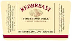 Redbreast, Unique among whiskey's, Redbreast 12 is a single pot still Irish Whiskey comprising exclusively of pot still whiskeys which have been triple distilled and matured in oak casks for not less than 12 years. An uncompromising dedication to qua