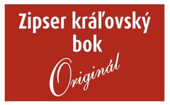 Zipser kráľovský bok Originál