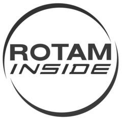 ROTAM INSIDE