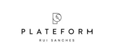 PLATEFORM RUI SANCHES