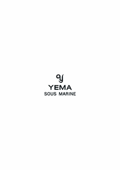 YEMA SOUS MARINE