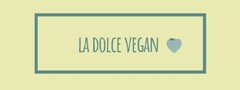 LA DOLCE VEGAN