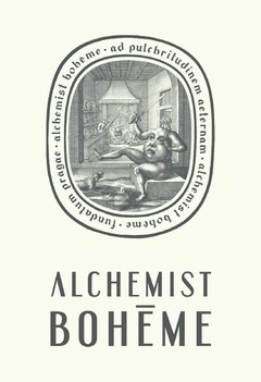 ALCHEMIST BOHÉME.  alchemist bohéme . ad pulchritudinem aeternam . alchemist bohéme . fundatum pragae